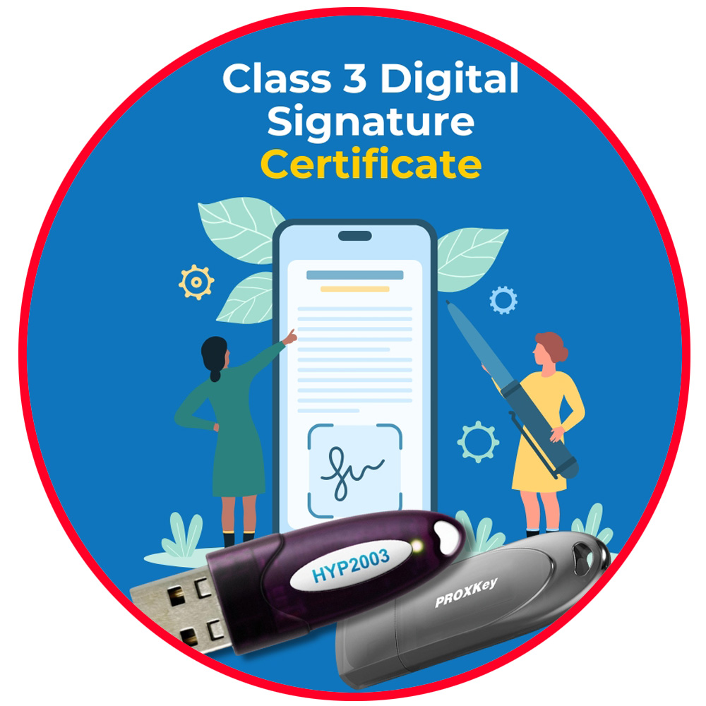 Digital Signature (Class 3) Assistance